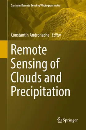Andronache |  Remote Sensing of Clouds and Precipitation | eBook | Sack Fachmedien