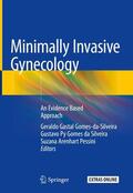 Gomes-da-Silveira / da Silveira / Pessini |  Minimally Invasive Gynecology | eBook | Sack Fachmedien
