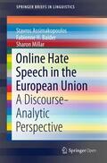 Assimakopoulos / Baider / Millar |  Online Hate Speech in the European Union | Buch |  Sack Fachmedien