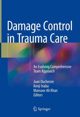 Duchesne / Khan / Inaba | Damage Control in Trauma Care | Buch | sack.de
