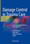 Duchesne / Inaba / Khan |  Damage Control in Trauma Care | eBook | Sack Fachmedien