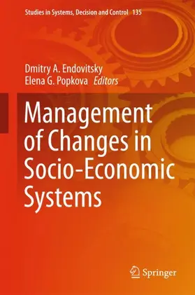 Popkova / Endovitsky |  Management of Changes in Socio-Economic Systems | Buch |  Sack Fachmedien