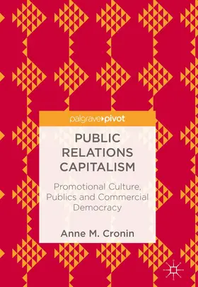 Cronin |  Public Relations Capitalism | Buch |  Sack Fachmedien