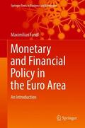 Fandl |  Monetary and Financial Policy in the Euro Area | Buch |  Sack Fachmedien