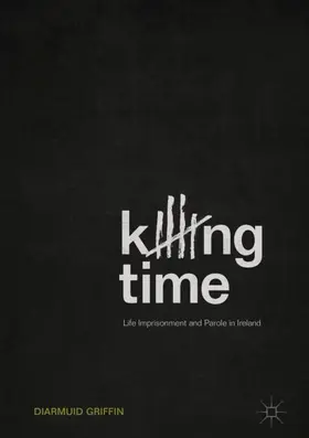 Griffin |  Killing Time | Buch |  Sack Fachmedien