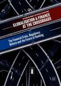 Blundell-Wignall / Roulet / Atkinson |  Globalisation and Finance at the Crossroads | Buch |  Sack Fachmedien