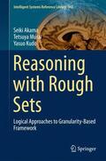 Akama / Kudo / Murai |  Reasoning with Rough Sets | Buch |  Sack Fachmedien