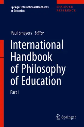 Smeyers |  International Handbook of Philosophy of Education | eBook | Sack Fachmedien