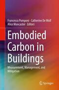 Pomponi / Moncaster / De Wolf |  Embodied Carbon in Buildings | Buch |  Sack Fachmedien