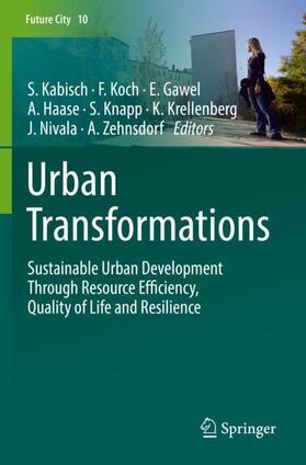 Kabisch / Koch / Gawel | Urban Transformations | Buch | 978-3-319-72894-0 | sack.de