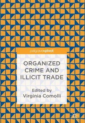 Comolli |  Organized Crime and Illicit Trade | Buch |  Sack Fachmedien