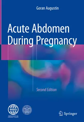 Augustin | Acute Abdomen During Pregnancy | E-Book | www.sack.de