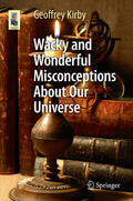 Kirby |  Wacky and Wonderful Misconceptions About Our Universe | eBook | Sack Fachmedien