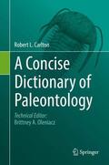 Carlton |  A Concise Dictionary of Paleontology | Buch |  Sack Fachmedien
