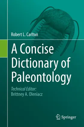 Carlton | A Concise Dictionary of Paleontology | E-Book | www.sack.de