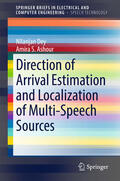 Dey / Ashour |  Direction of Arrival Estimation and Localization of Multi-Speech Sources | eBook | Sack Fachmedien