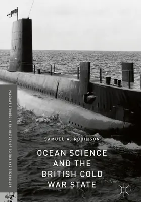 Robinson |  Ocean Science and the British Cold War State | eBook | Sack Fachmedien