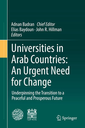 Badran / Baydoun / Hillman | Universities in Arab Countries: An Urgent Need for Change | E-Book | sack.de