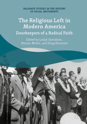 Danielson / Mollin / Rossinow |  The Religious Left in Modern America | eBook | Sack Fachmedien