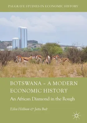 Bolt / Hillbom |  Botswana - A Modern Economic History | Buch |  Sack Fachmedien