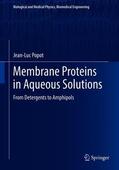 Popot |  Membrane Proteins in Aqueous Solutions | Buch |  Sack Fachmedien