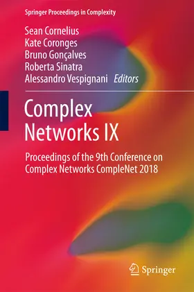 Cornelius / Coronges / Gonçalves |  Complex Networks IX | eBook | Sack Fachmedien