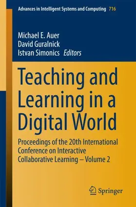Auer / Simonics / Guralnick |  Teaching and Learning in a Digital World | Buch |  Sack Fachmedien