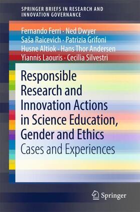 Laouris / Ferri / Andersen |  Responsible Research and Innovation Actions in Science Education, Gender and Ethics | Buch |  Sack Fachmedien