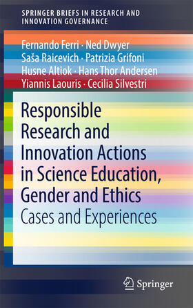 Ferri / Dwyer / Raicevich | Responsible Research and Innovation Actions in Science Education, Gender and Ethics | E-Book | sack.de