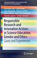 Ferri / Dwyer / Raicevich |  Responsible Research and Innovation Actions in Science Education, Gender and Ethics | eBook | Sack Fachmedien