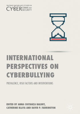Baldry / Blaya / Farrington |  International Perspectives on Cyberbullying | eBook | Sack Fachmedien