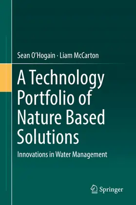O'Hogain / McCarton | A Technology Portfolio of Nature Based Solutions | E-Book | sack.de