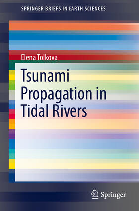 Tolkova | Tsunami Propagation in Tidal Rivers | E-Book | sack.de
