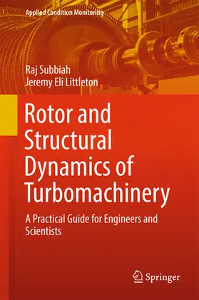 Subbiah / Littleton | Rotor and Structural Dynamics of Turbomachinery | E-Book | sack.de