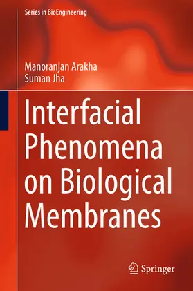 Arakha / Jha | Interfacial Phenomena on Biological Membranes | E-Book | sack.de