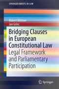 Böttner / Grinc |  Böttner, R: Bridging Clauses in European Constitutional Law | Buch |  Sack Fachmedien