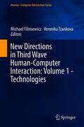 Tzankova / Filimowicz |  New Directions in Third Wave Human-Computer Interaction: Volume 1 - Technologies | Buch |  Sack Fachmedien