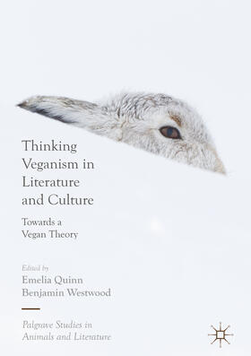 Quinn / Westwood |  Thinking Veganism in Literature and Culture | eBook | Sack Fachmedien
