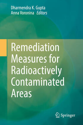 Gupta / Voronina | Remediation Measures for Radioactively Contaminated Areas | E-Book | sack.de