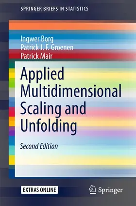 Borg / Groenen / Mair | Applied Multidimensional Scaling and Unfolding | Buch | 978-3-319-73470-5 | sack.de