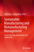 Li / Wang |  Sustainable Manufacturing and Remanufacturing Management | eBook | Sack Fachmedien