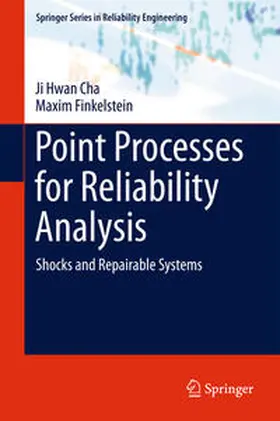 Finkelstein / Cha |  Point Processes for Reliability Analysis | Buch |  Sack Fachmedien