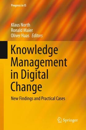 North / Haas / Maier | Knowledge Management in Digital Change | Buch | 978-3-319-73545-0 | sack.de