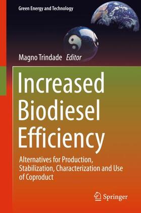 Trindade |  Increased Biodiesel Efficiency | Buch |  Sack Fachmedien