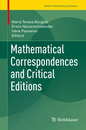 Borgato / Neuenschwander / Passeron |  Mathematical Correspondences and Critical Editions | eBook | Sack Fachmedien