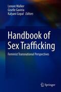 Walker / Gopal / Gaviria |  Handbook of Sex Trafficking | Buch |  Sack Fachmedien