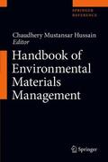 Hussain |  Handbook of Environmental Materials Management | Buch |  Sack Fachmedien