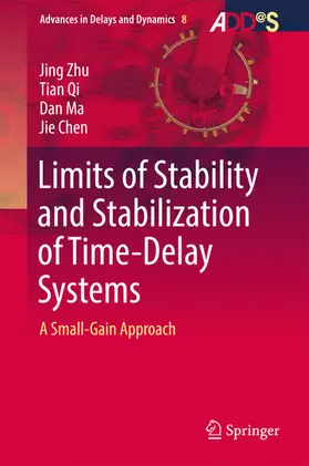 Zhu / Qi / Ma |  Limits of Stability and Stabilization of Time-Delay Systems | eBook | Sack Fachmedien