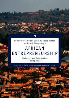 Dana / Honyenuga / Ratten | African Entrepreneurship | Buch | 978-3-319-73699-0 | sack.de