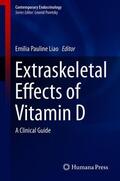 Liao |  Extraskeletal Effects of Vitamin D | Buch |  Sack Fachmedien